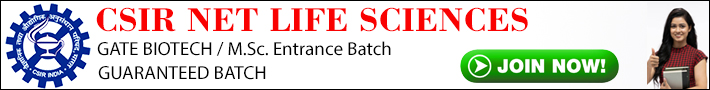 Guaranteed Batch CSIR NET Life Sciences Coaching, Regular Classroom Coaching CSIR NET Life Sciences, IIT JAM / M.Sc Entrances / GATE Biotechnology,Regular Classroom / Online Live Coaching for CSIR NET Life Sciences, IIT JAM / M.Sc Entrances, GATE Biotechnology
