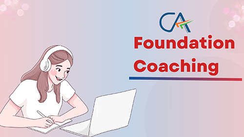 CA Foundation Coaching in Dehradun