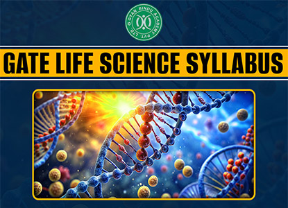 GATE Life Sciences Syllabus, GATE Life Sciences Updated Syllabus, GATE Life Sciences Latest Syllabus, New Syllabus for GATE Life Sciences, GATE Life Sciences Coaching in Delhi, GATE Life Sciences Coaching in India, GATE Life Sciences Best Coaching in Delhi