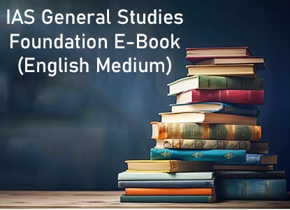 IAS General Studies Foundation E-Book Delhi