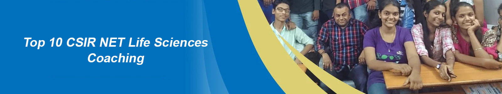 Top 10 CSIR NET Life Sciences Coaching
