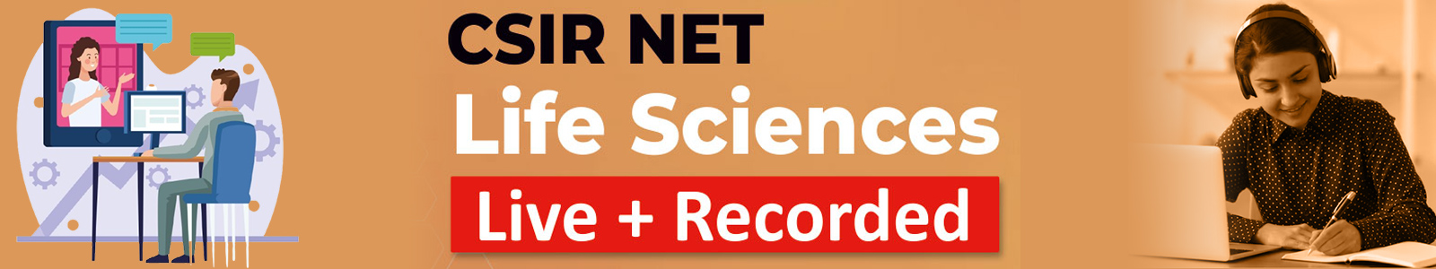 CSIR NET Life Sciences Pre-recorded Video Lecture