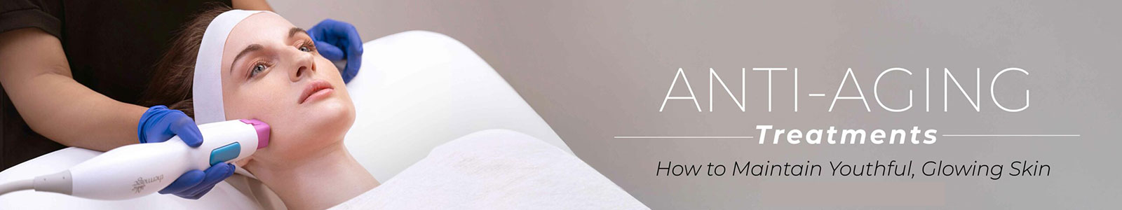 Anti-aging Skin Therapies Treatment