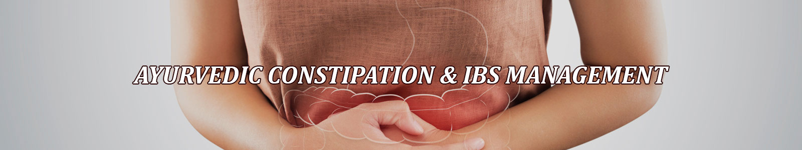 Ayurvedic Constipation & IBS Management
