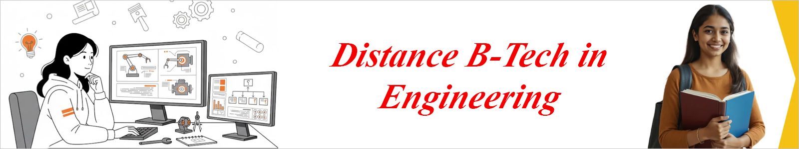 Distance B Tech in Engineering Courses