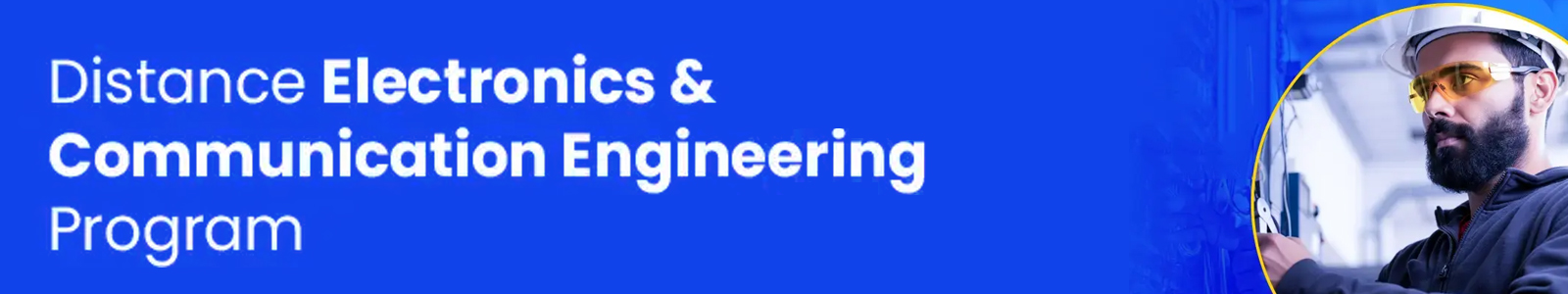 Distance Electronics and Communication Engineering Courses