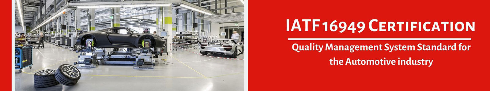 ISO 16949 Certification for Automotive Manufacturing