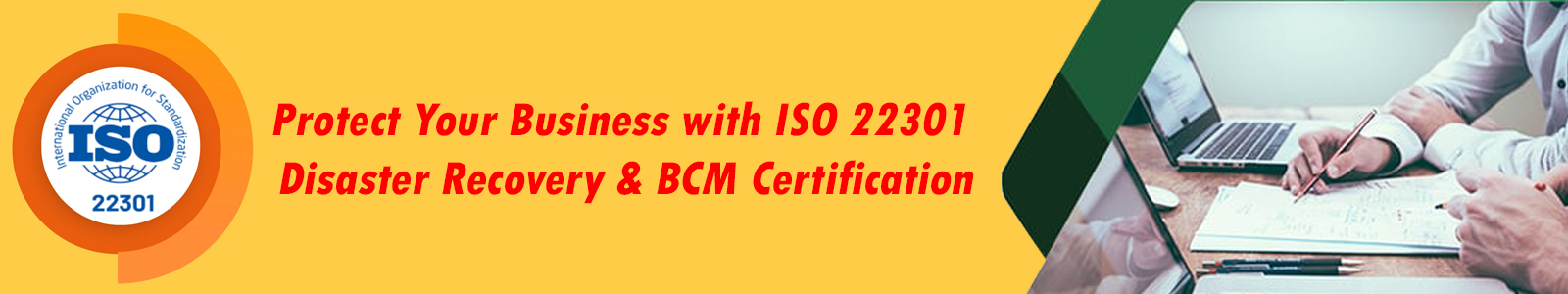 ISO 22301 Certification for Disaster Recovery & BCM