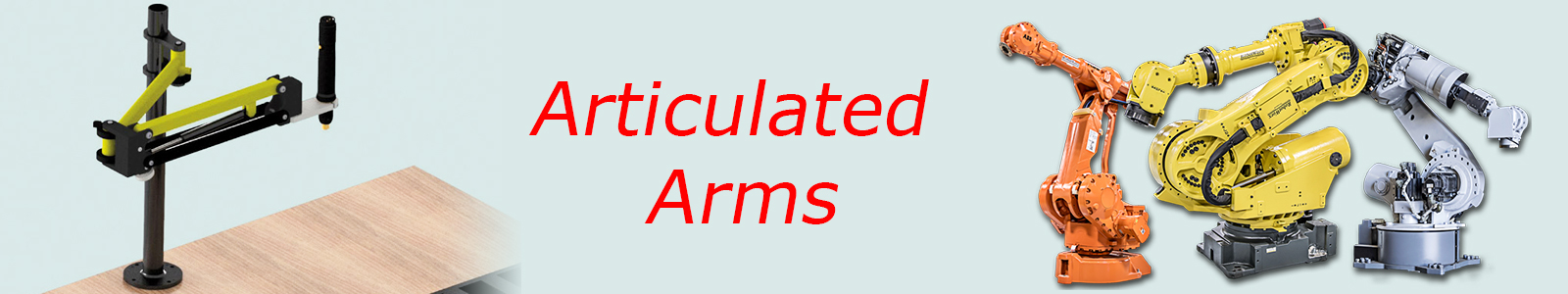 Articulated Arms