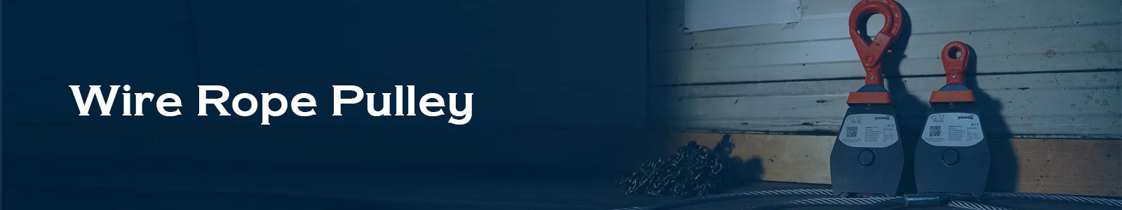 Wire Rope Pulley Supplier in India