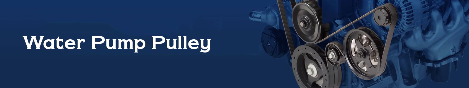 Water Pump Pulley Supplier in India
