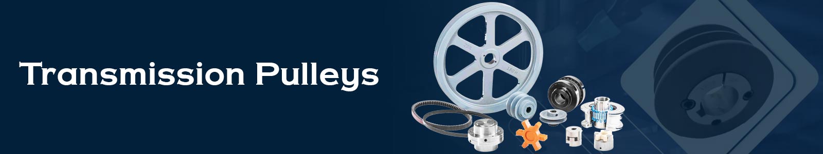 Transmission Pulleys Supplier in India
