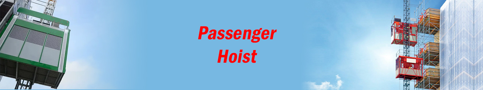 Passenger Hoist