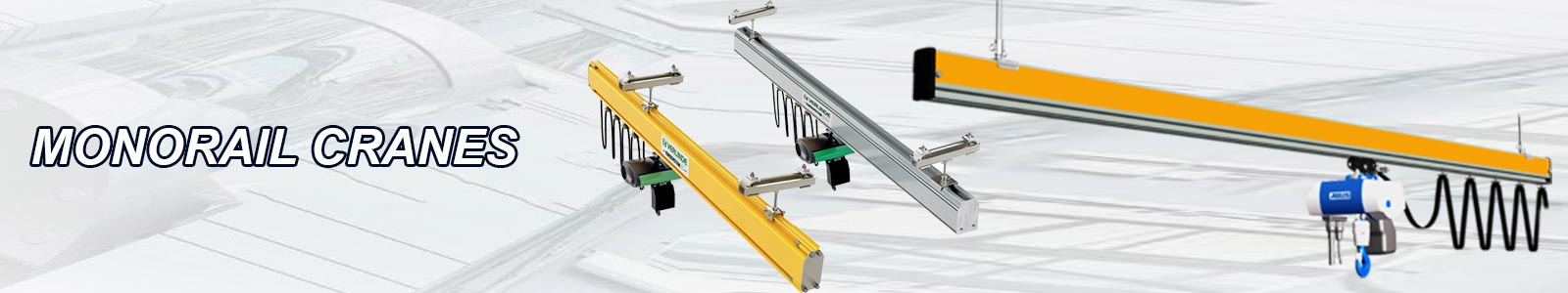 Monorail Cranes