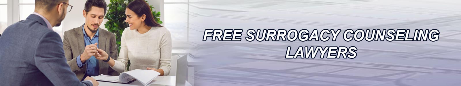 Free Surrogacy Counseling Lawyers in India