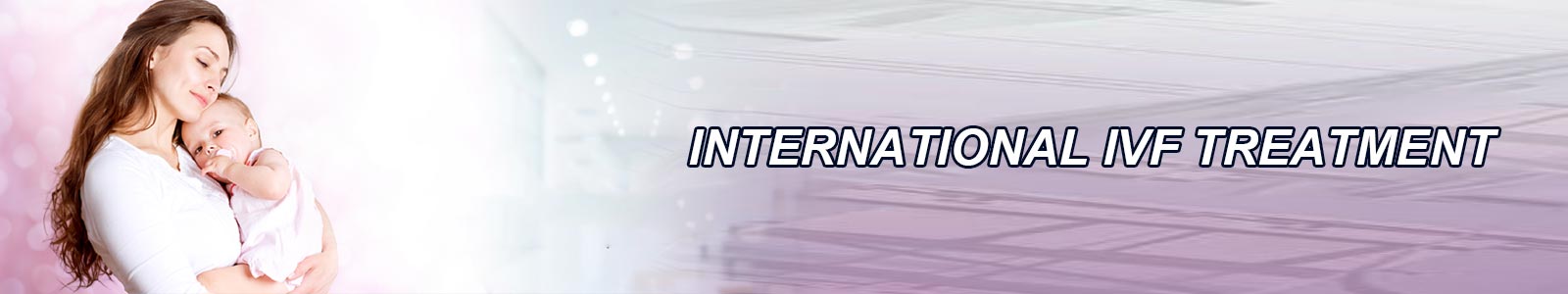 International IVF Treatment Provider in India
