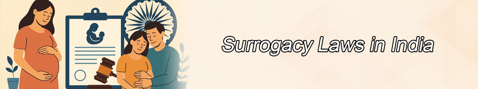Surrogacy Laws in India
